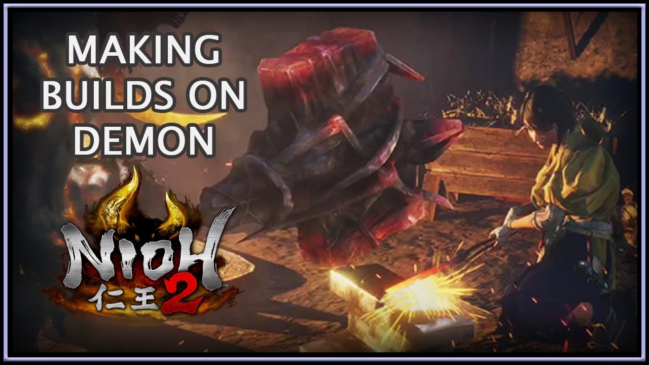 Nioh 2 | Создание сборок на Демоне
