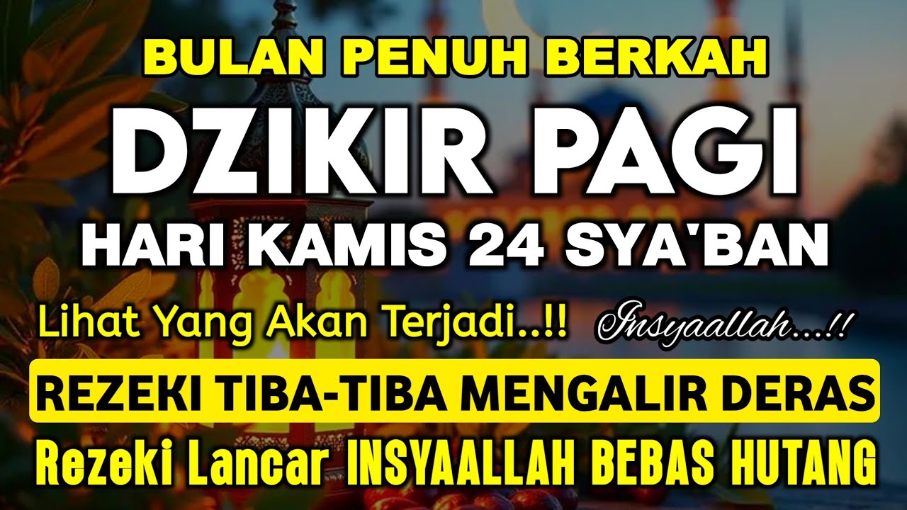 Dzikir Pagi Pembuka Rezeki Dari Segala Penjuru, Doa Pelunas Hutang