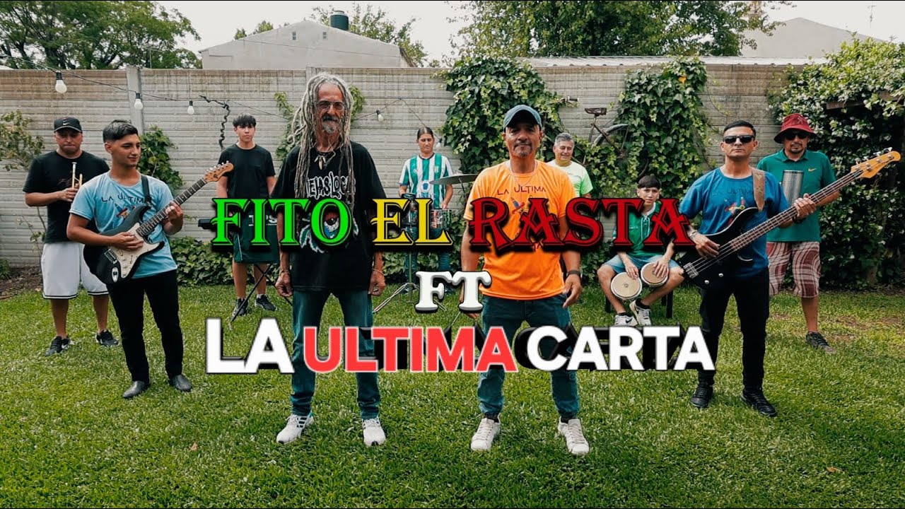 Fito El Rasta ft La Ultima Carta - El Amor de mi vida - (Video Oficial) Estreno 2025