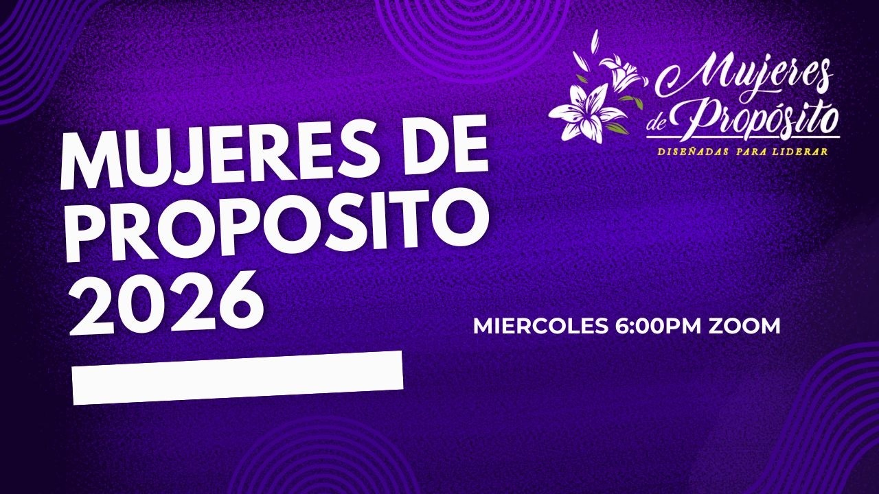 PRINCIPIOS FINANCIEROS PARA MUJRES DE PROPOSITO  MUJERES DE PROPOSITO 11 DE FEBRERO 2026