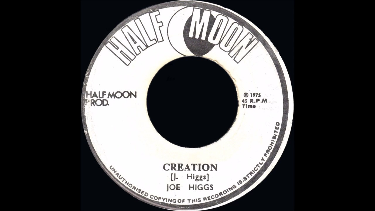 Joe Higgs - Creation