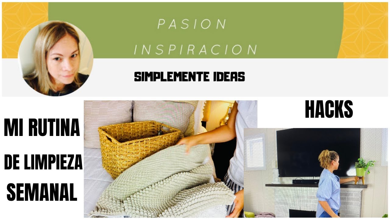 MI RUTINA SEMANAL DE LIMPIEZA /HABITOS PARA MANTENER MI CASITA SIEMPRE LIMPIA Y ORGANIZADA
