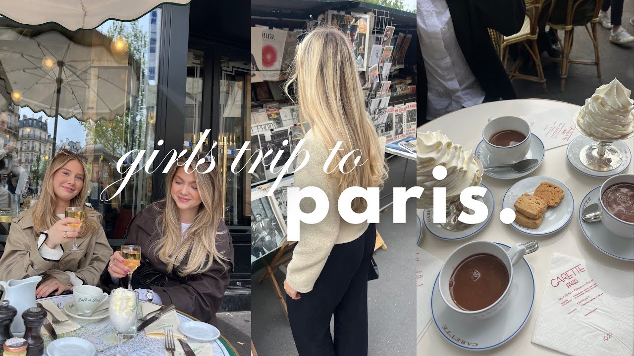 PARIS GIRLS TRIP: 3 days of coffee, croissants & exploring | Travel Diaries, pt.4
