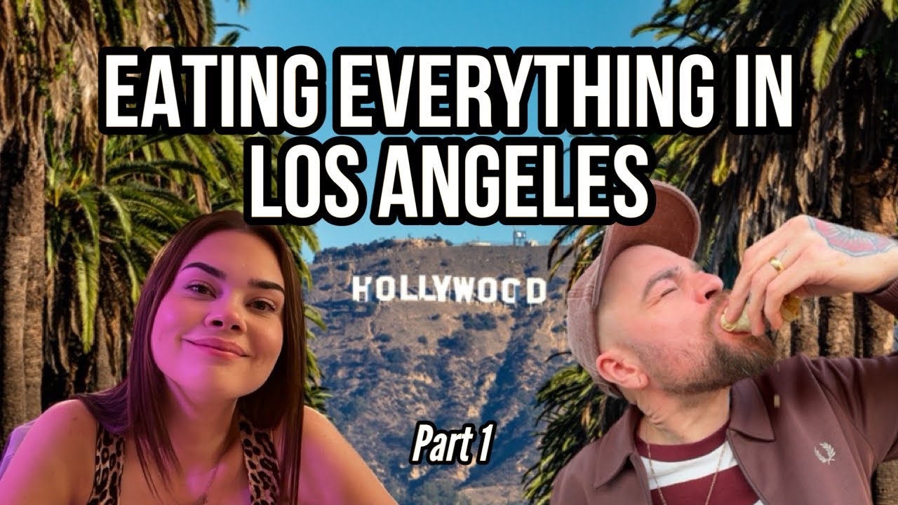ALL THE BEST FOOD SPOTS IN LA (PART 1)