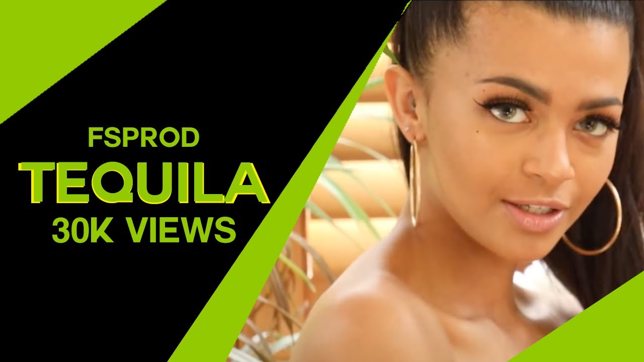 TEQUILA | Official Music Video | FSPROD | 4K