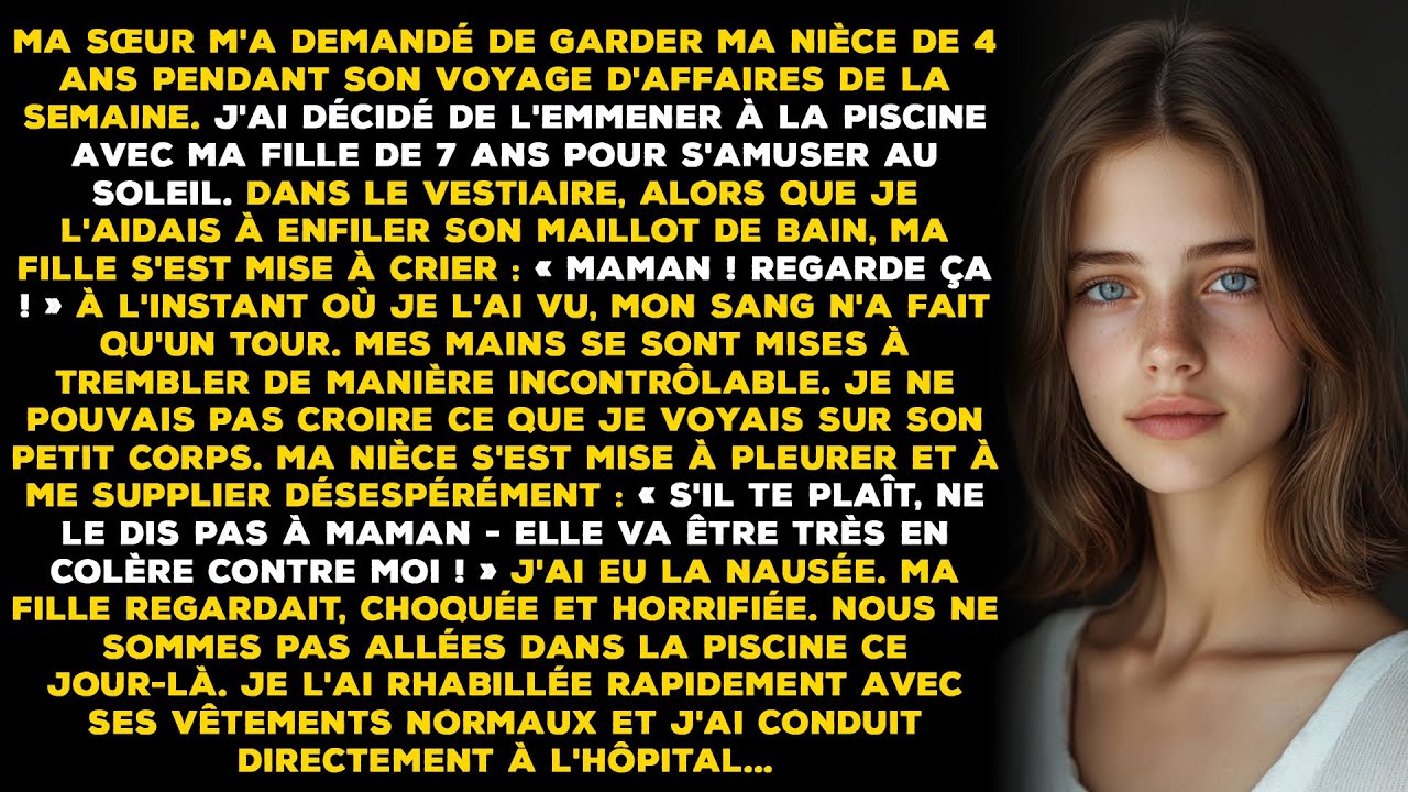 Ma sœur m'a demandé de garder ma nièce de quatre ans pendant qu'elle était en voyage d'affaires pour