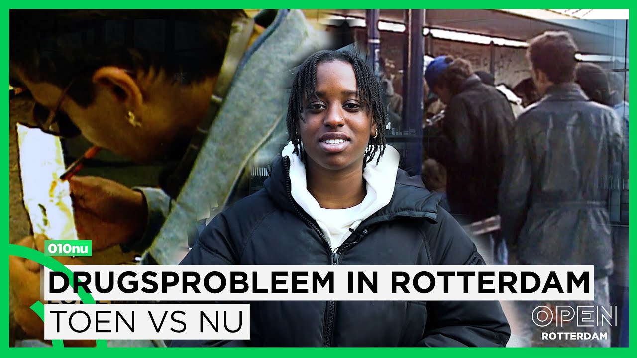 Het drugsprobleem in Rotterdam van toen vs nu | DEEL 01 | SAMENLEVING