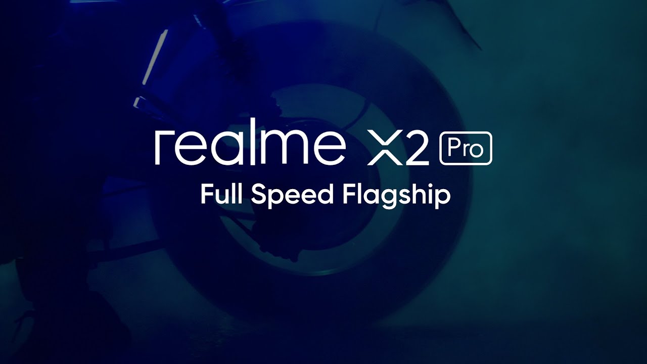 realme X2 Pro | Full Speed Flagship
