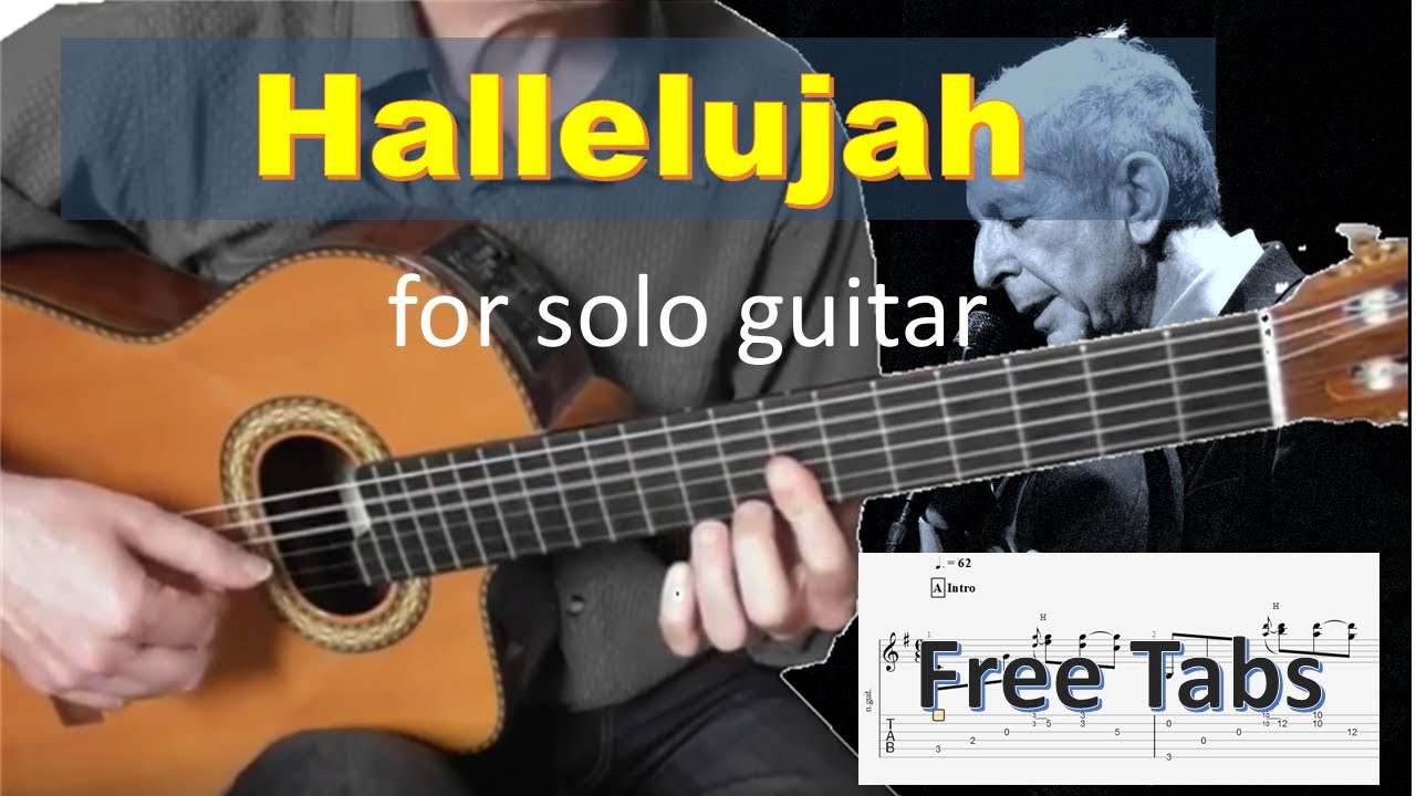 Hallelujah - Leonard Cohen - Solo fingerstyle Guitar