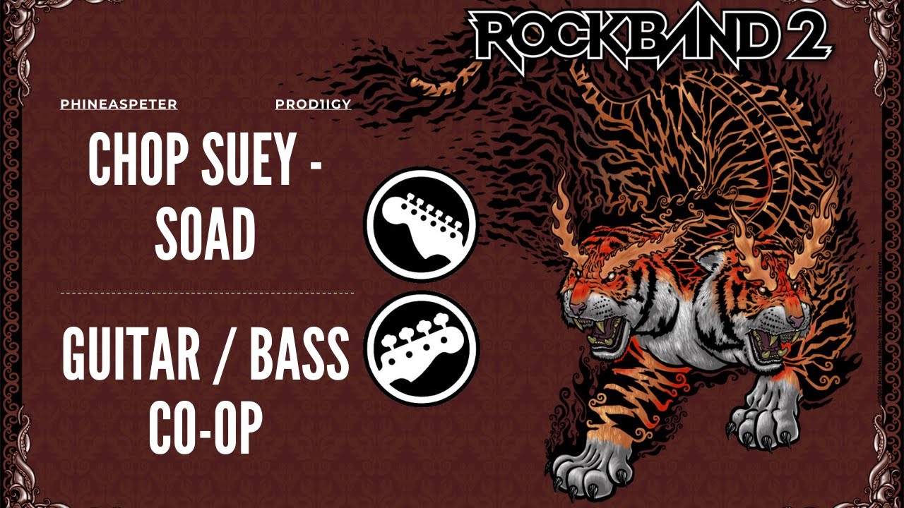 Rock Band 2 || Chop Suey - SOAD (with a twist) || Guitar/Bass Co-op