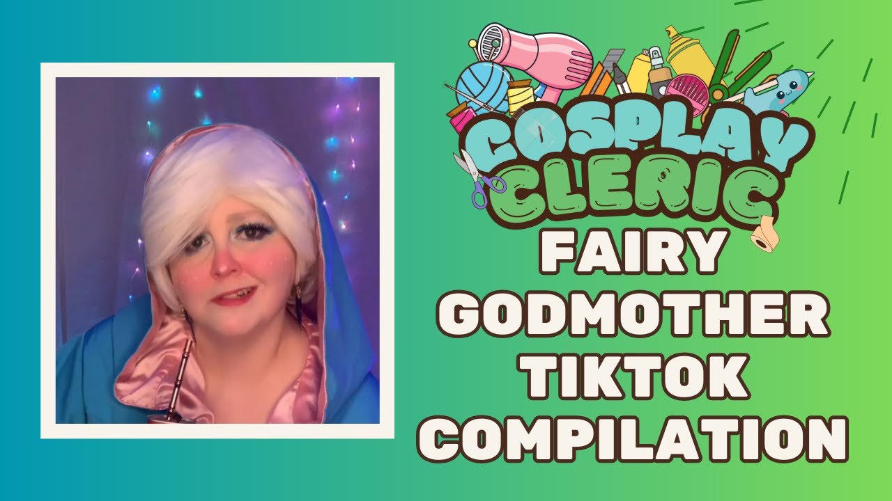 Fairy Godmother Tiktok Compilation