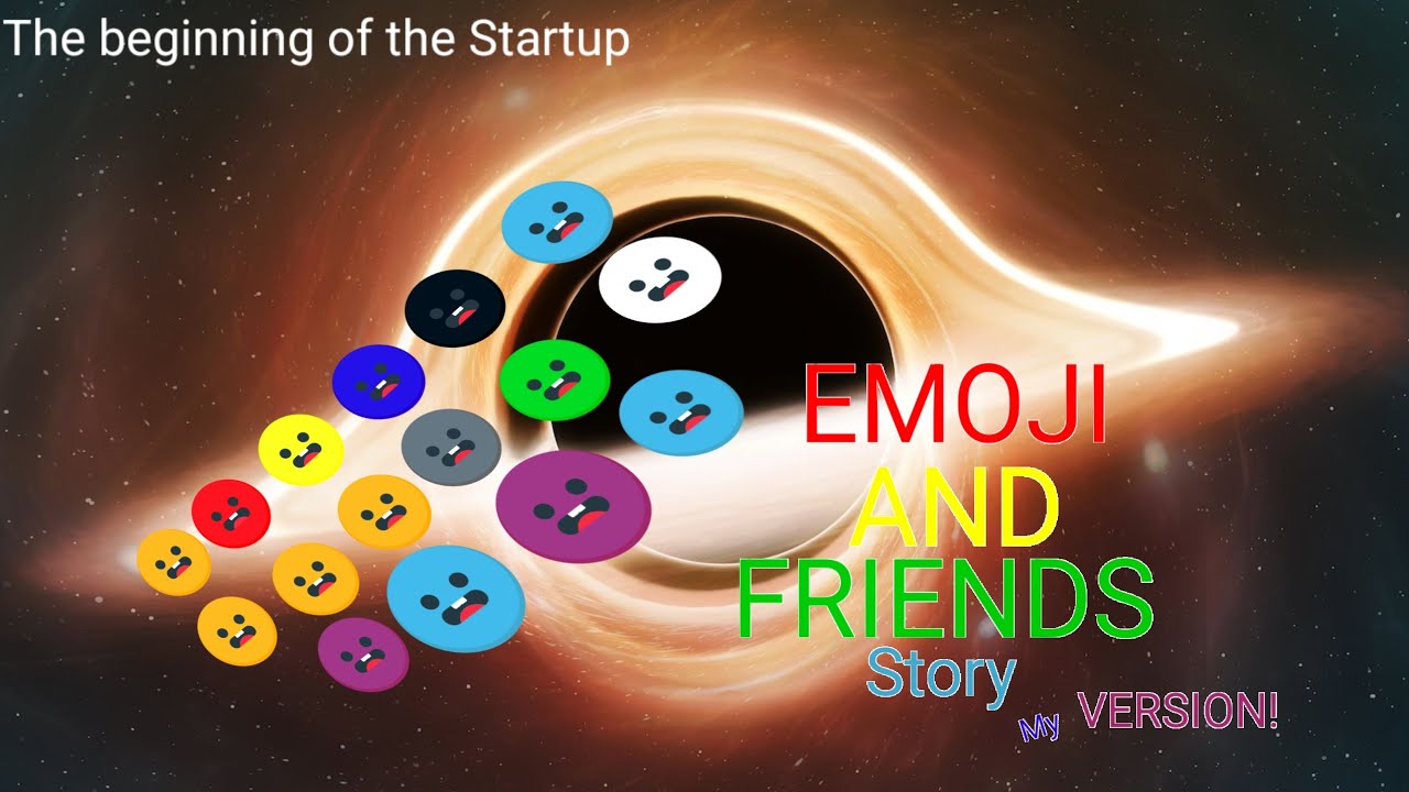 EMOJI AND FRIENDS STORY MY VERSION!!! Episode 1 The beginning of the startup