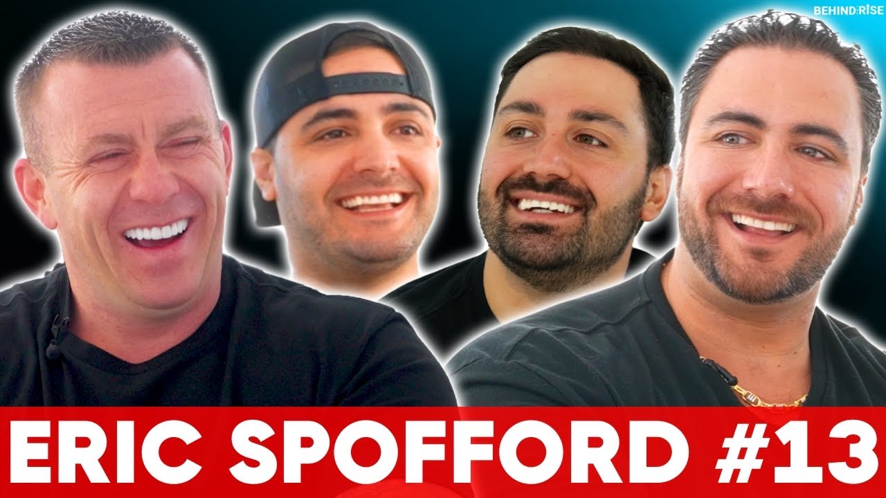 From Recovery To $100+ Million Empire - Eric Spofford | BTR Ep. 13