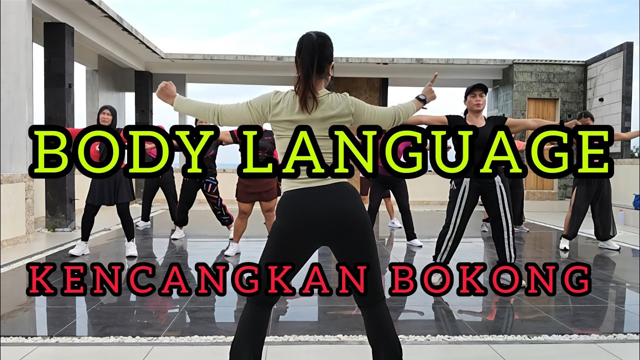 KENCANGKAN BOKONG // BODY LANGUAGE @monixbara #senambl #bodylanguage 