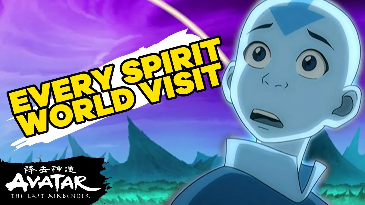 Every Visit To The Spirit World Ever ✨ | Avatar