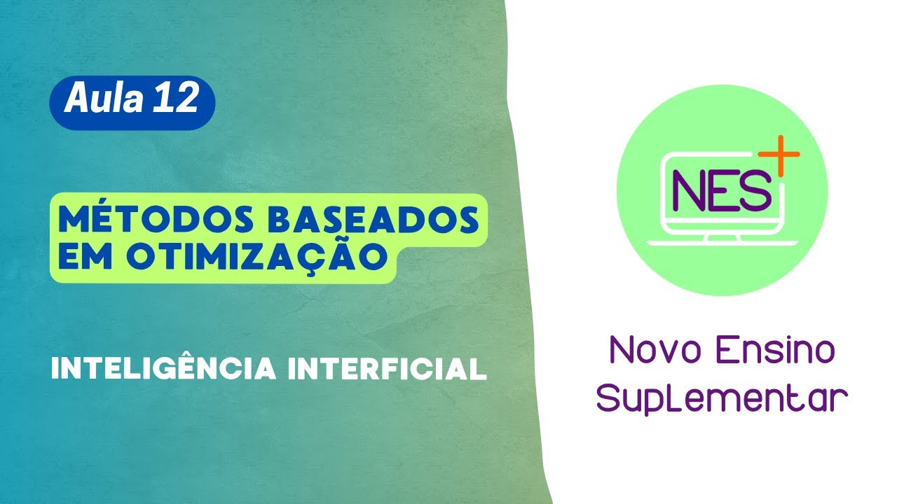 Aula 12 - Métodos Baseados em Otimização