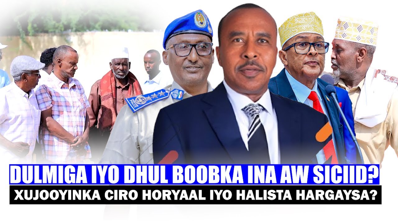 Xog Dhul Boobka Ina Siciid iyo Halisa Nabada Hargeisa? Xujooyinka Cirro Horyaal? Awooda lacagta..?