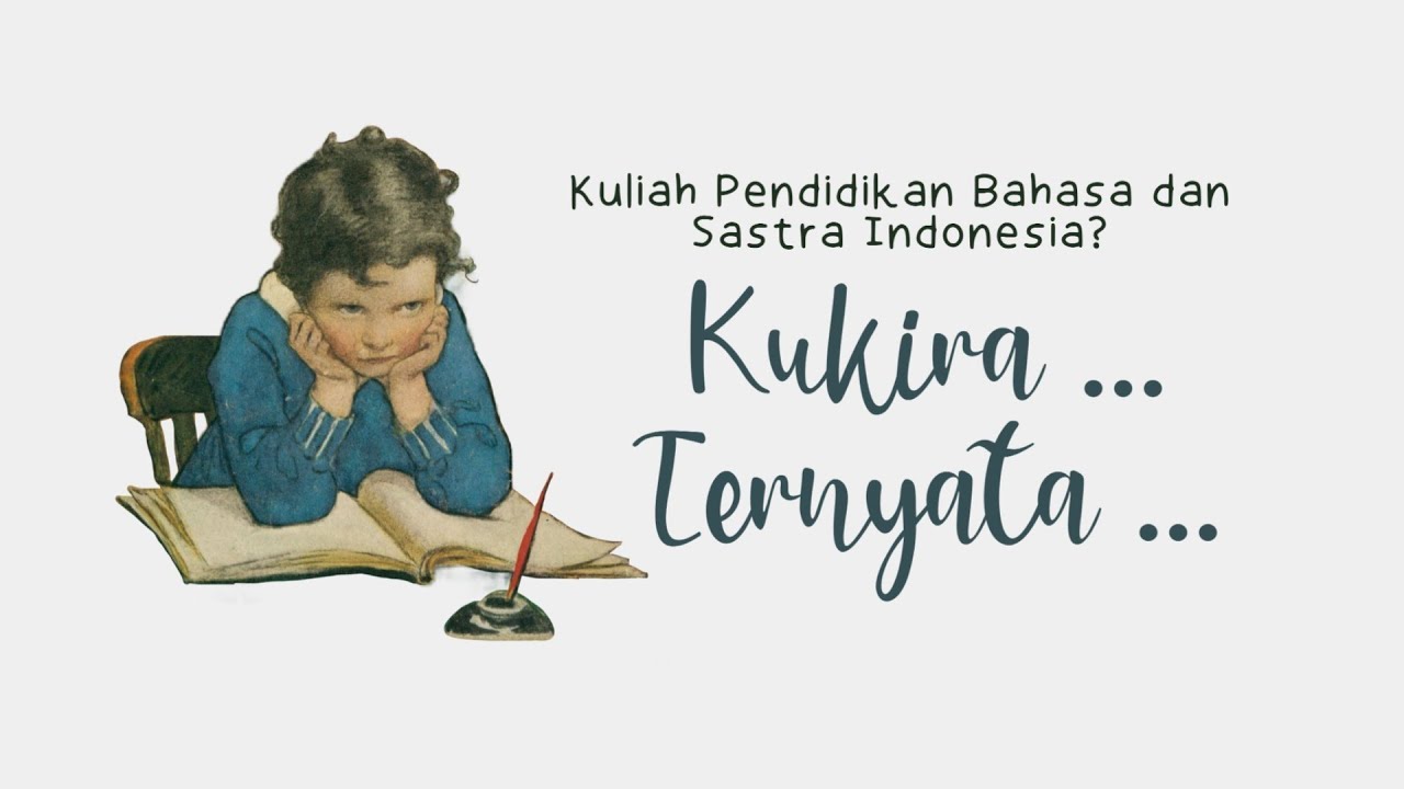 JURUSAN PENDIDIKAN BAHASA DAN SASTRA INDONESIA ✔ MATA KULIAH, PROSPEK KERJA