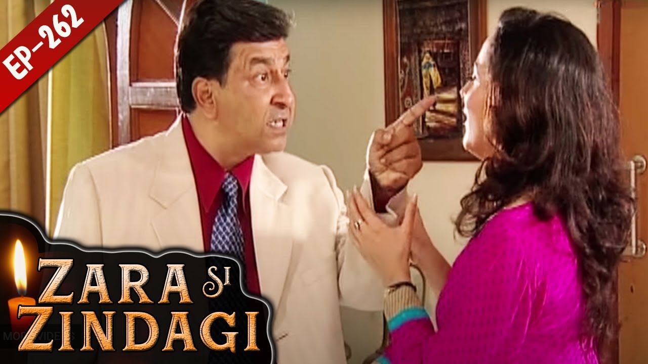पिता ने दी बेटी को धमकी | Zara Si Zindagi - Episode. 262 - जरा सी जिंदगी - 90's Best Tv Serial