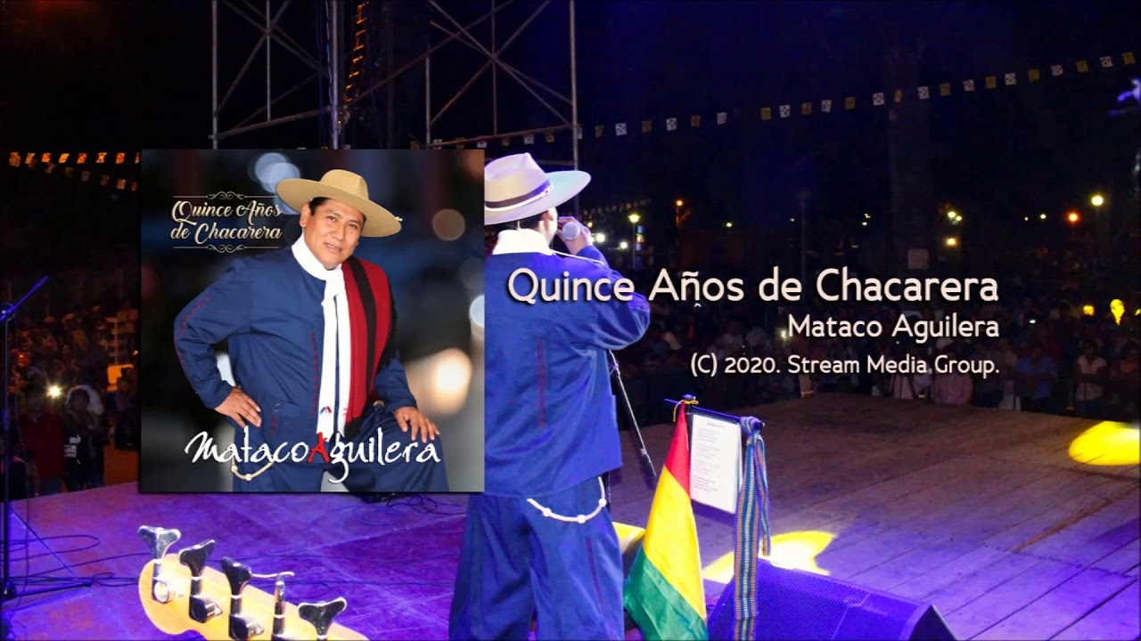 Mataco Aguilera - Quince Años de Chacarera (Audio Clip)