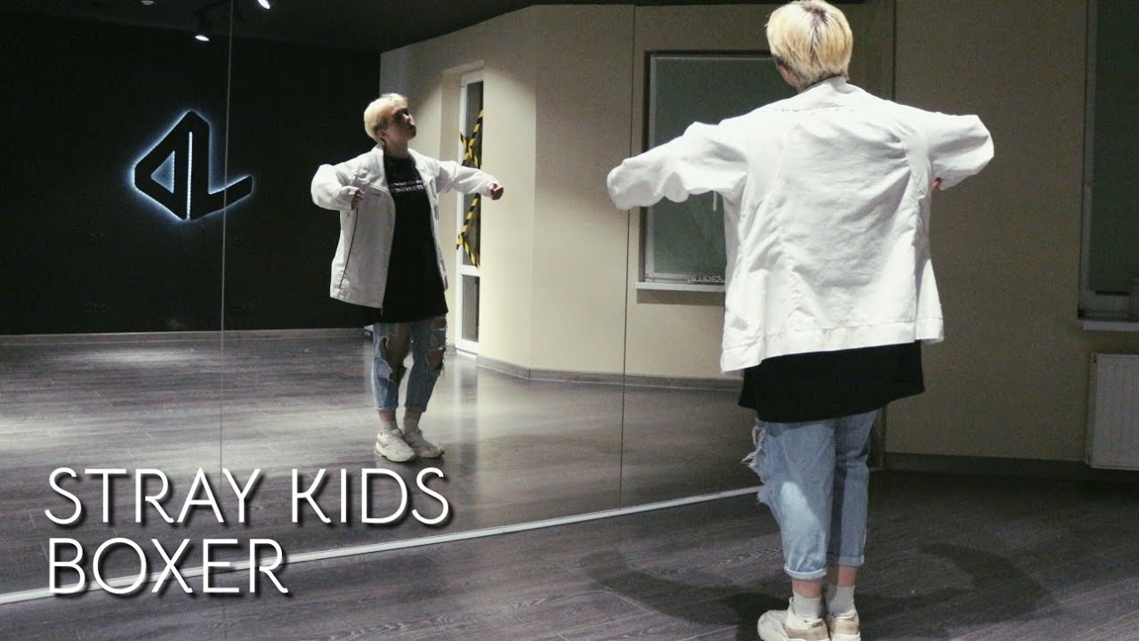 STRAY KIDS - BOXER Dance Tutorial Русский Туториал