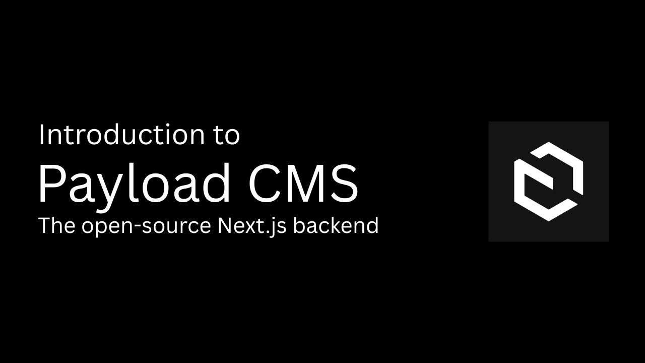 Why Payload CMS is a Game Changer for Full-Stack Developers