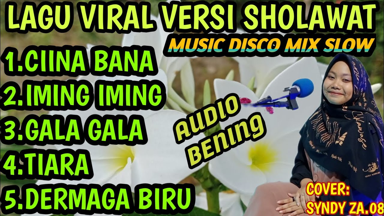 LAGU VIRAL VERSI SHOLAWAT MUSIC DISCO MIX SLOW 2024 AUDIO BENING