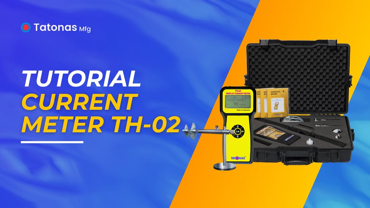 Tutorial Current Meter TH 02 - Tatonas