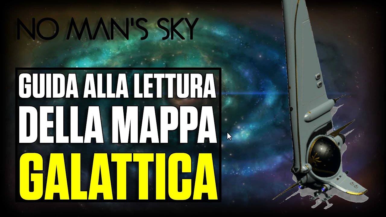 GUIDA DEFINITIVA per la LETTURA DELLA MAPPA GALATTICA! No Man's Sky! ✅