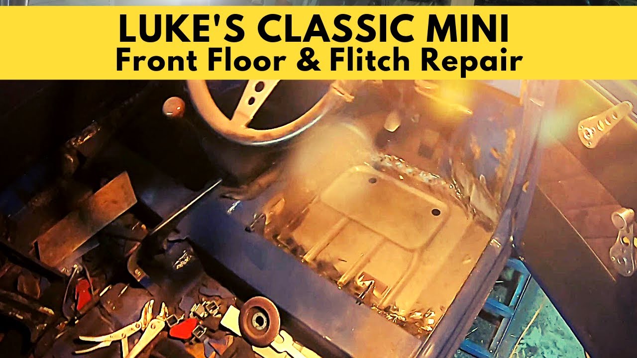 Luke's Classic Mini Part 20: Drivers Front Floor Pan & Inner Flitch repair
