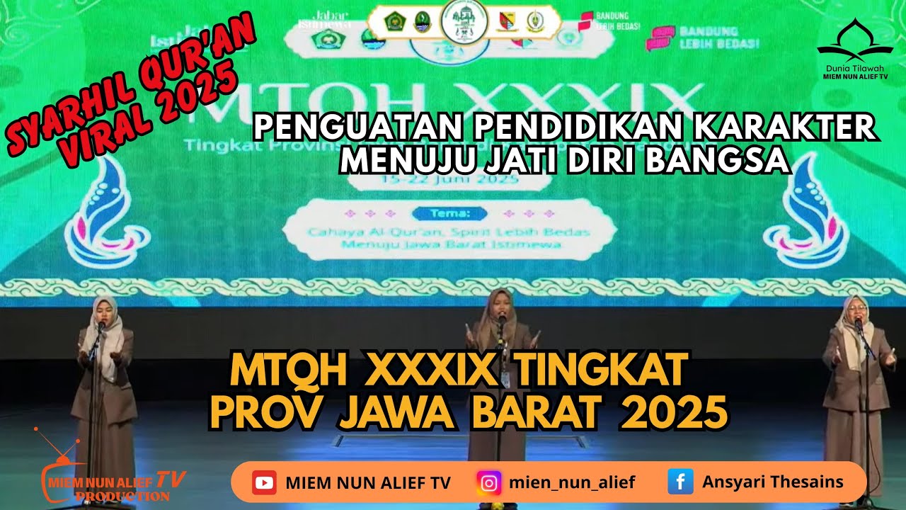 VIRAL PENAMPILAN SYARHIL QUR'AN PUTRI MENYENTUH HATI || MTQ XXXIX TINGKAT JAWA BARAT 2025