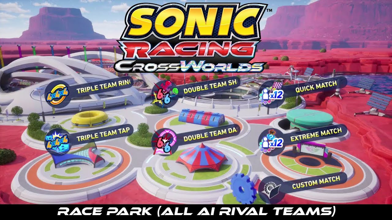 Sonic Racing: CrossWorlds - Race Park (All AI Rival Teams)