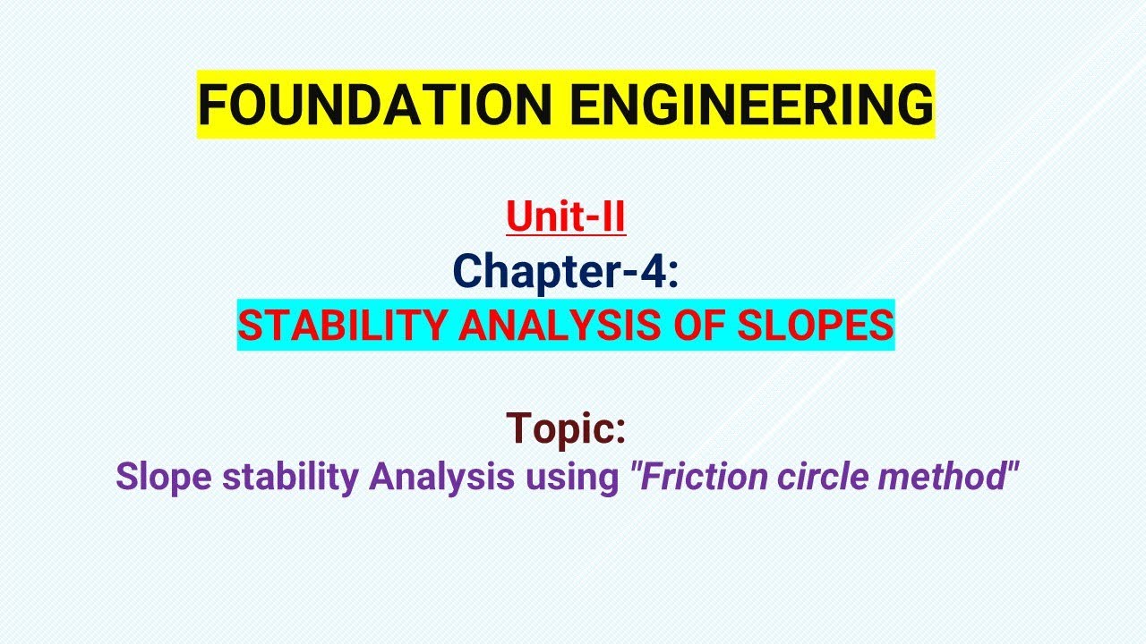 Slope stability Analysis using 