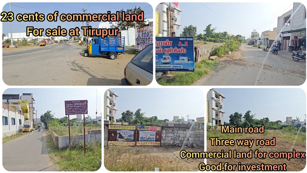 23cents of commercial land at Tirupur/property #61/best deal/Ooty Properties/low budget land 