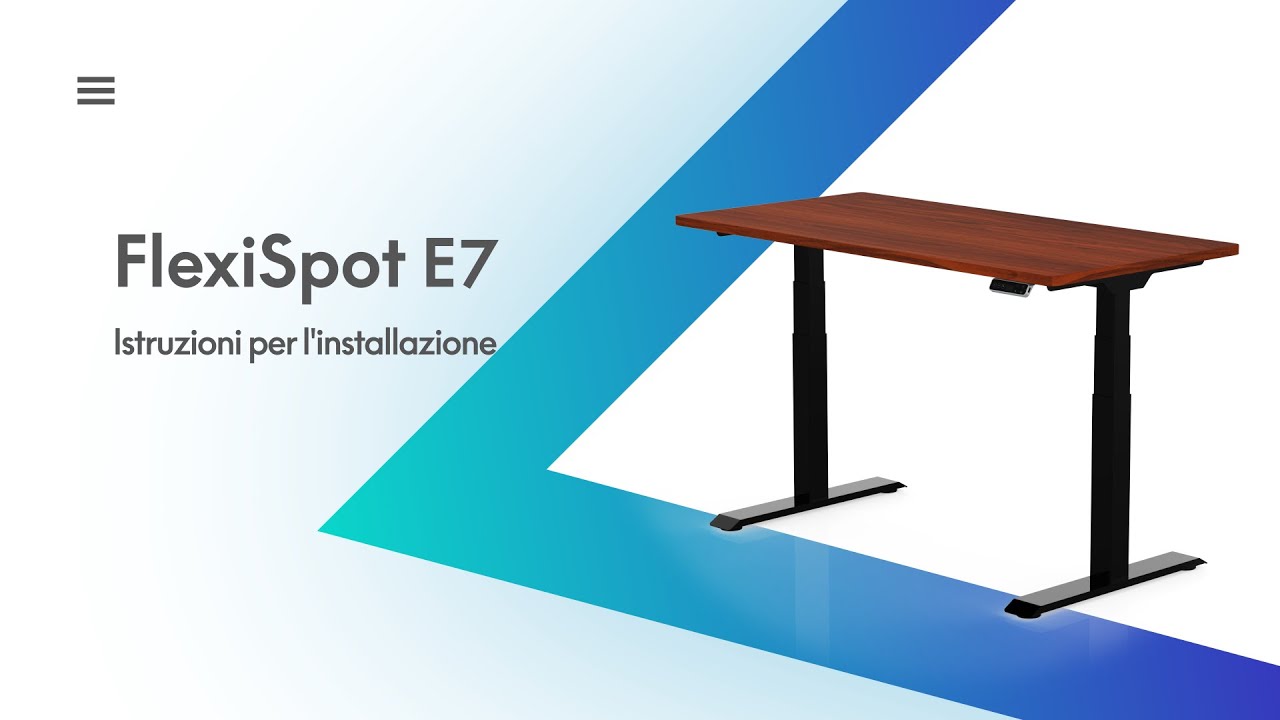 E7 Istruzioni per l'installazione - FlexiSpot Scrivania Regolabile in Altezza