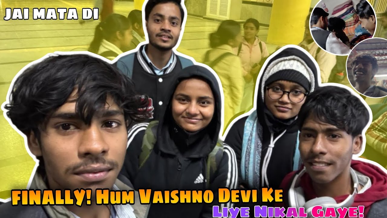 FINALLY! Hum Vaishno Devi Ke Liye Nikal Gaye! ✅ | Pehla Din Kaisa Raha? 🤔 | Arjun Devanshi vlog  | 