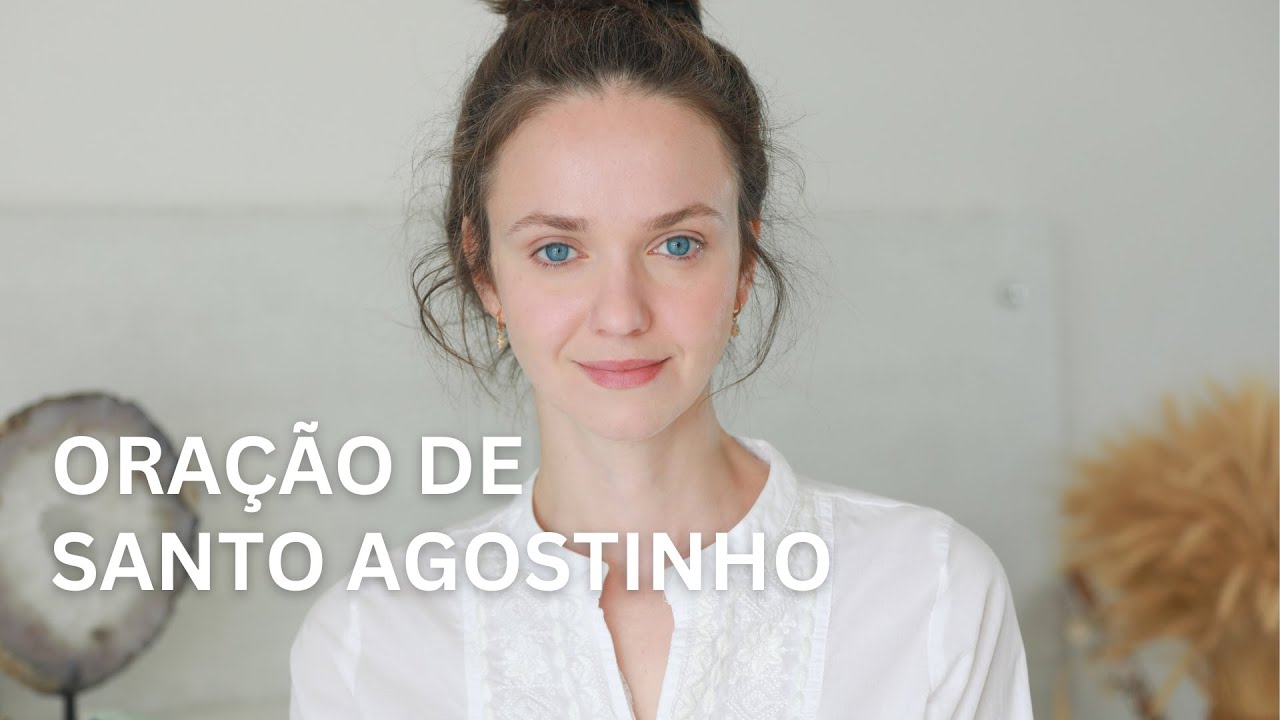 Oração de Santo Agostinho