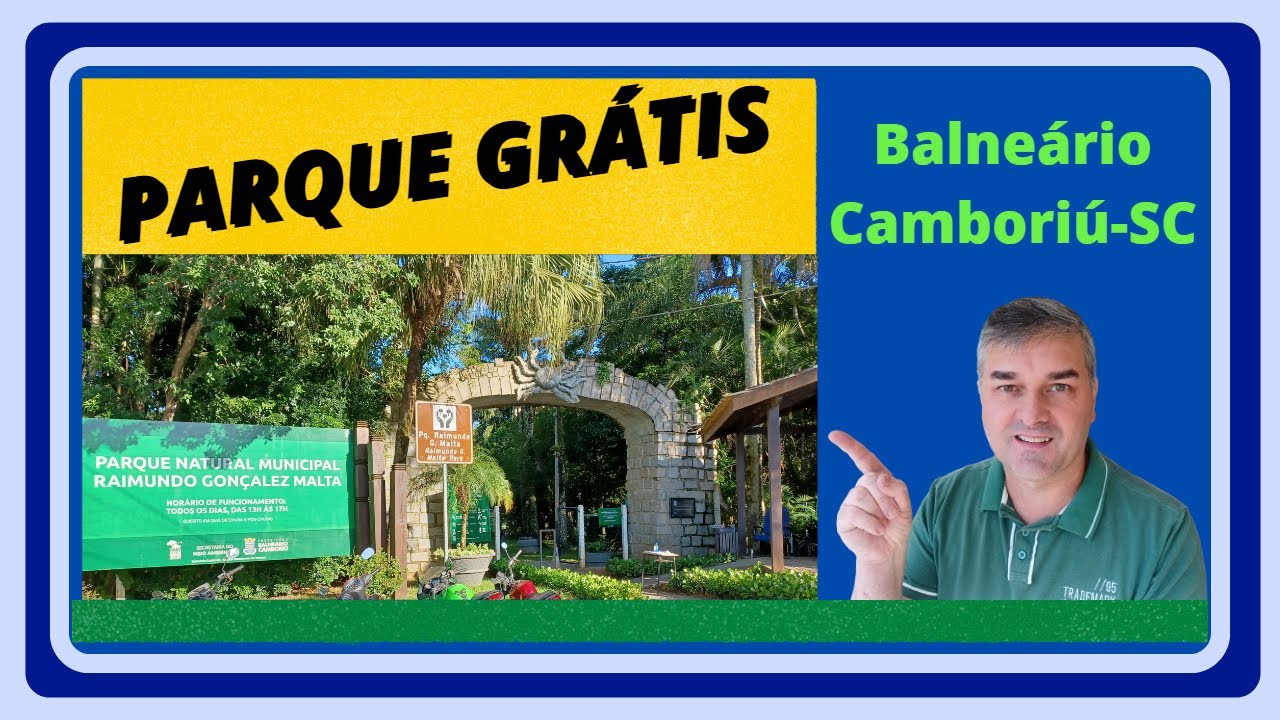 🇧🇨 BALNEÁRIO CAMBORIÚ – SC - PARQUE ECOLÓGICO