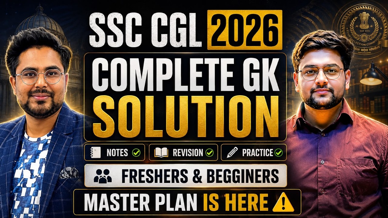 🔥 SSC Complete GK Master Plan 2026 | Crack SSC CGL 2026 @GaganPratapMaths & @JeetRanaSirGS