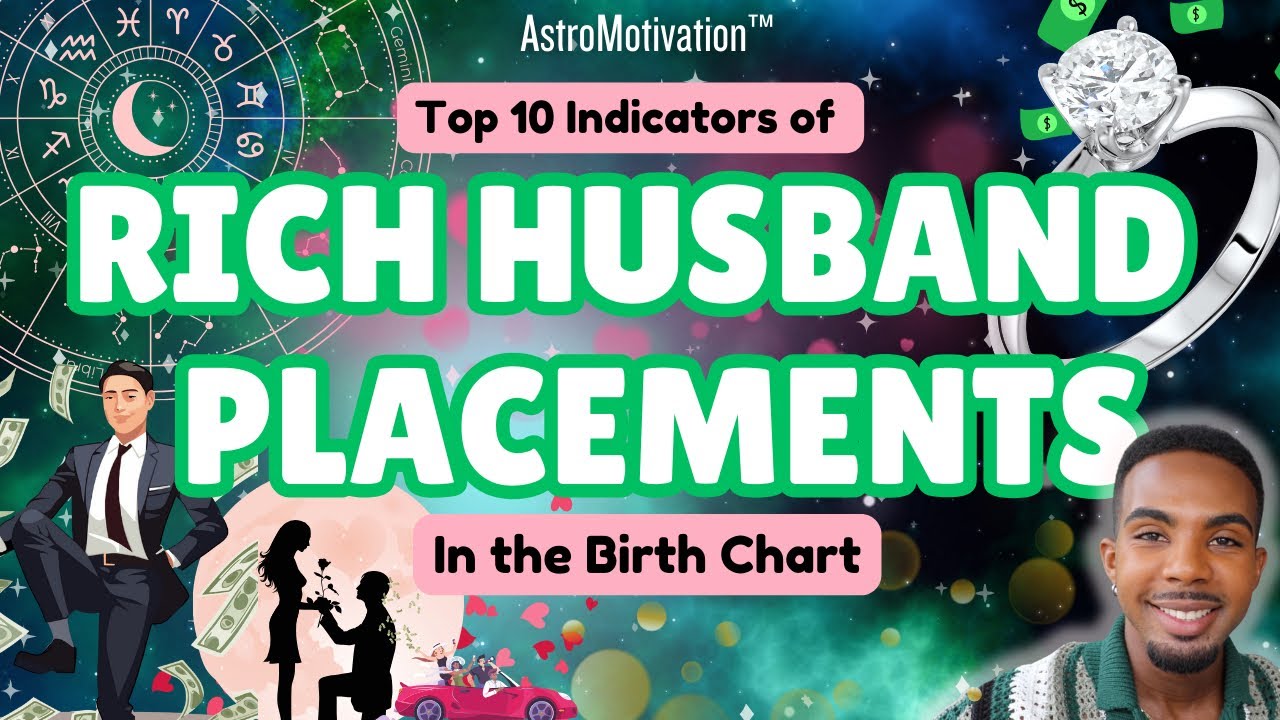 The Rich Husband Effect!💰🤵Top 10 *Guaranteed* Indicators of Rich Husband & Spouse in Birth Chart! ✨💸