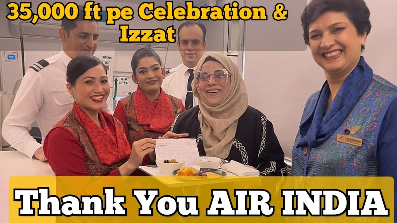 35,000 ft. pe Celebration & Izzat | Thank You Air India | Seema Suhail Vlogs