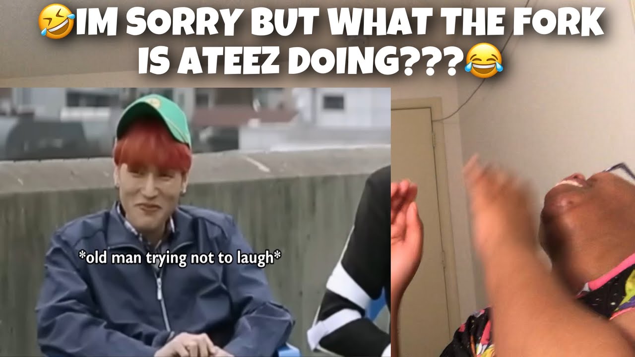 IM SORRY BUT WHAT THE FORK IS ATEEZ DOING??? *Reaction* hilarious reaction lolol