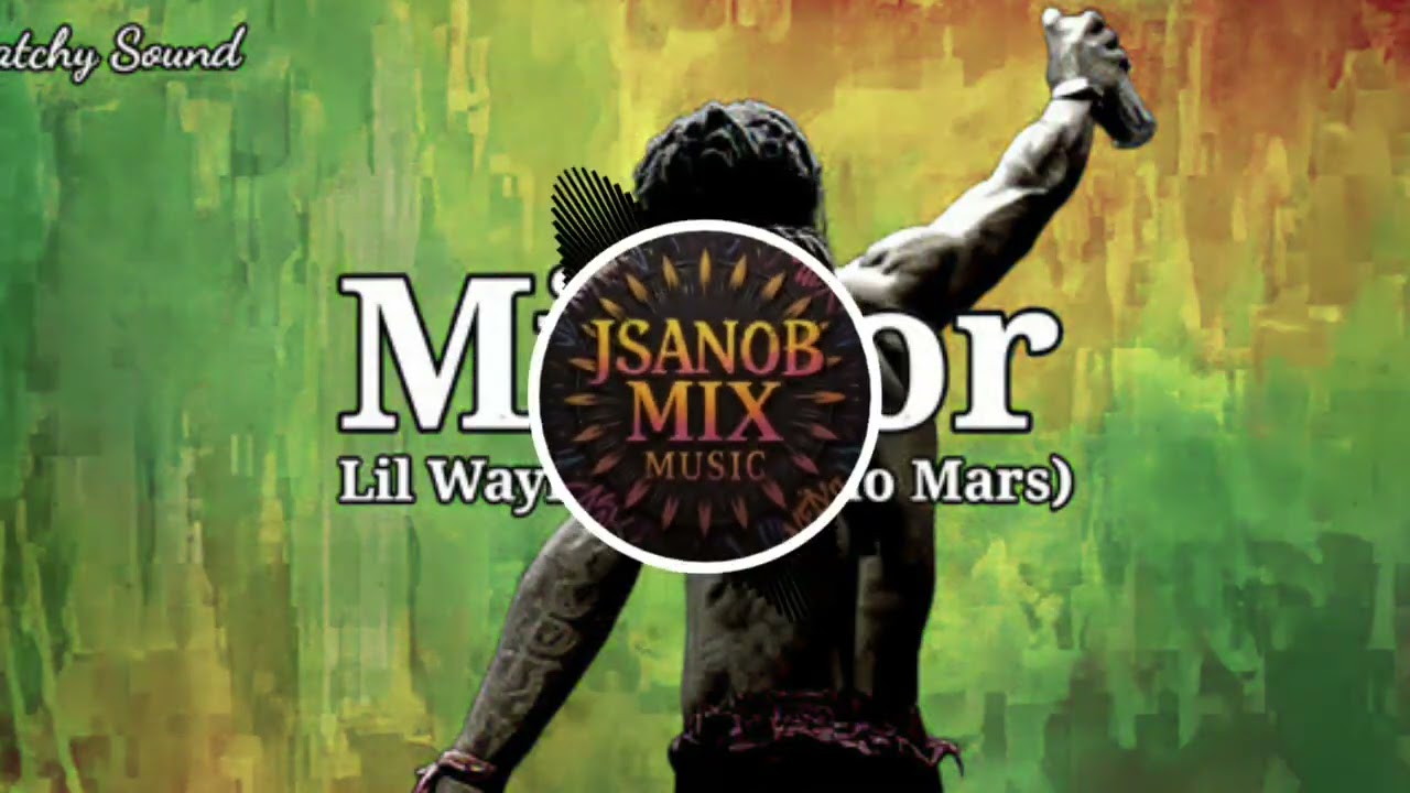 Lil Wayne Feat Bruno Mars - Mirror [Remix Reggae]