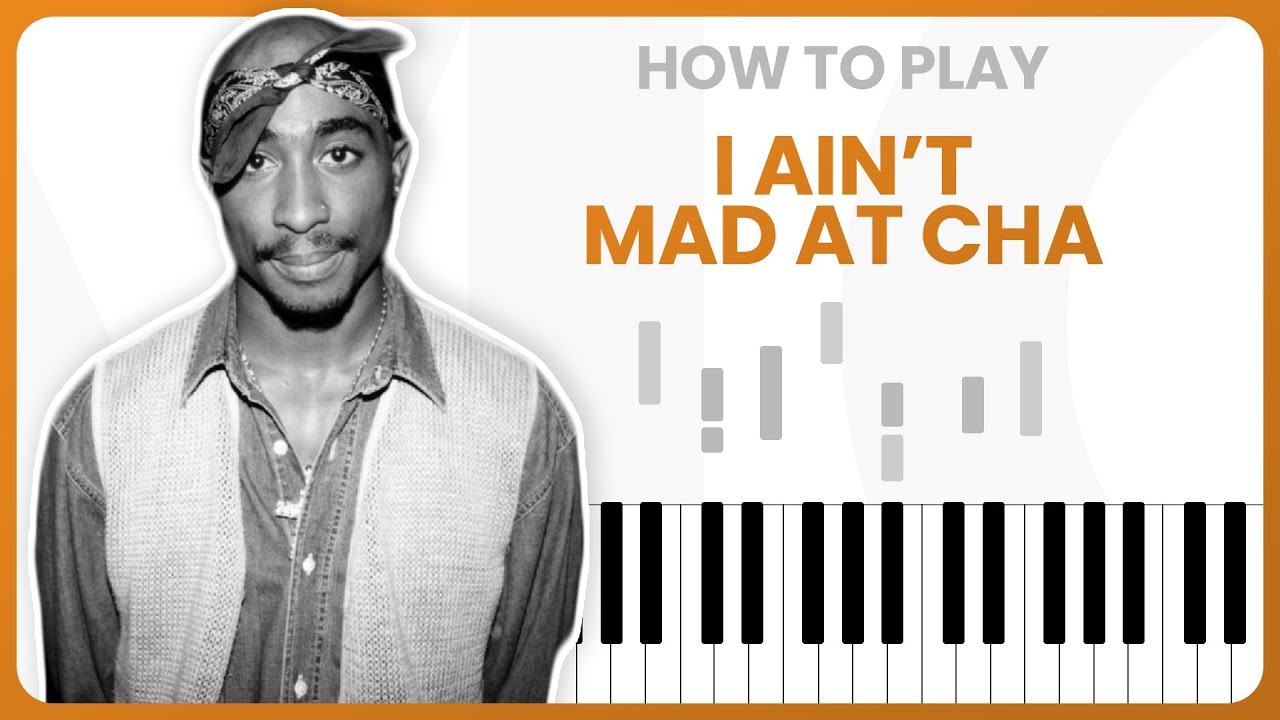 How To Play I Ain't Mad At Cha By 2Pac On Piano - Piano Tutorial (Part 1)