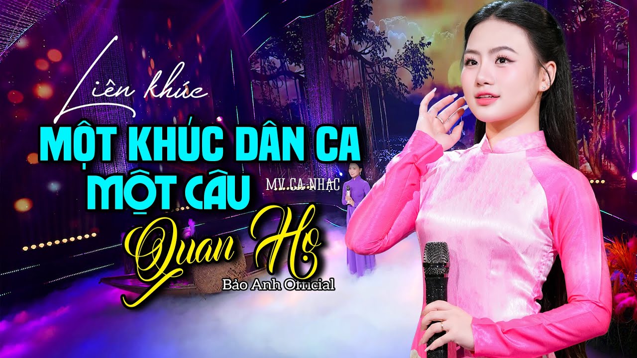 Một Khúc Dân Ca Một Câu Quan Họ - Bảo Anh Offical 🎵LK Dân Ca Xứ Nghệ Chọn Lọc Hay Nhất 2025