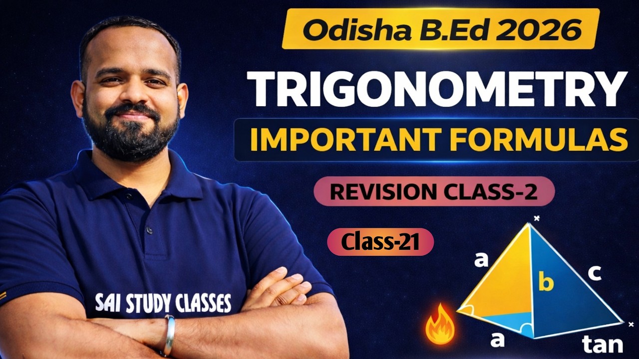 Trigonometry Important Formulas🔥| Revision Class-2 | Odisha B.Ed 2026 Math