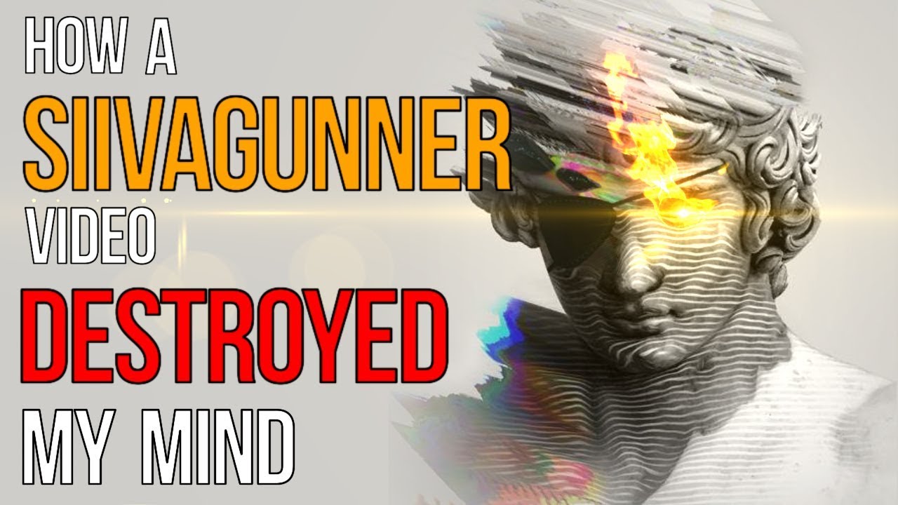 How a SiIvagunner Video Destroyed my Mind