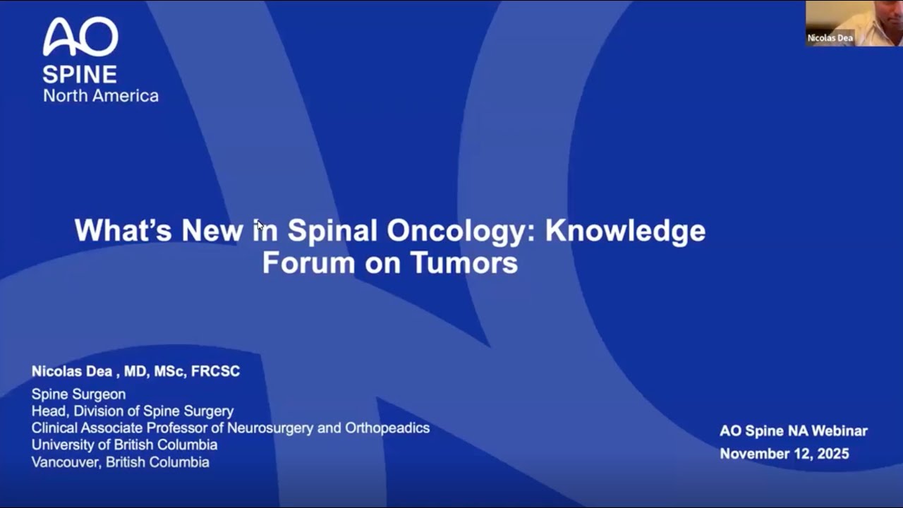 AO Spine NA Webinar: What&rsquo;s New in Spinal Oncology Knowledge Forum Tumor