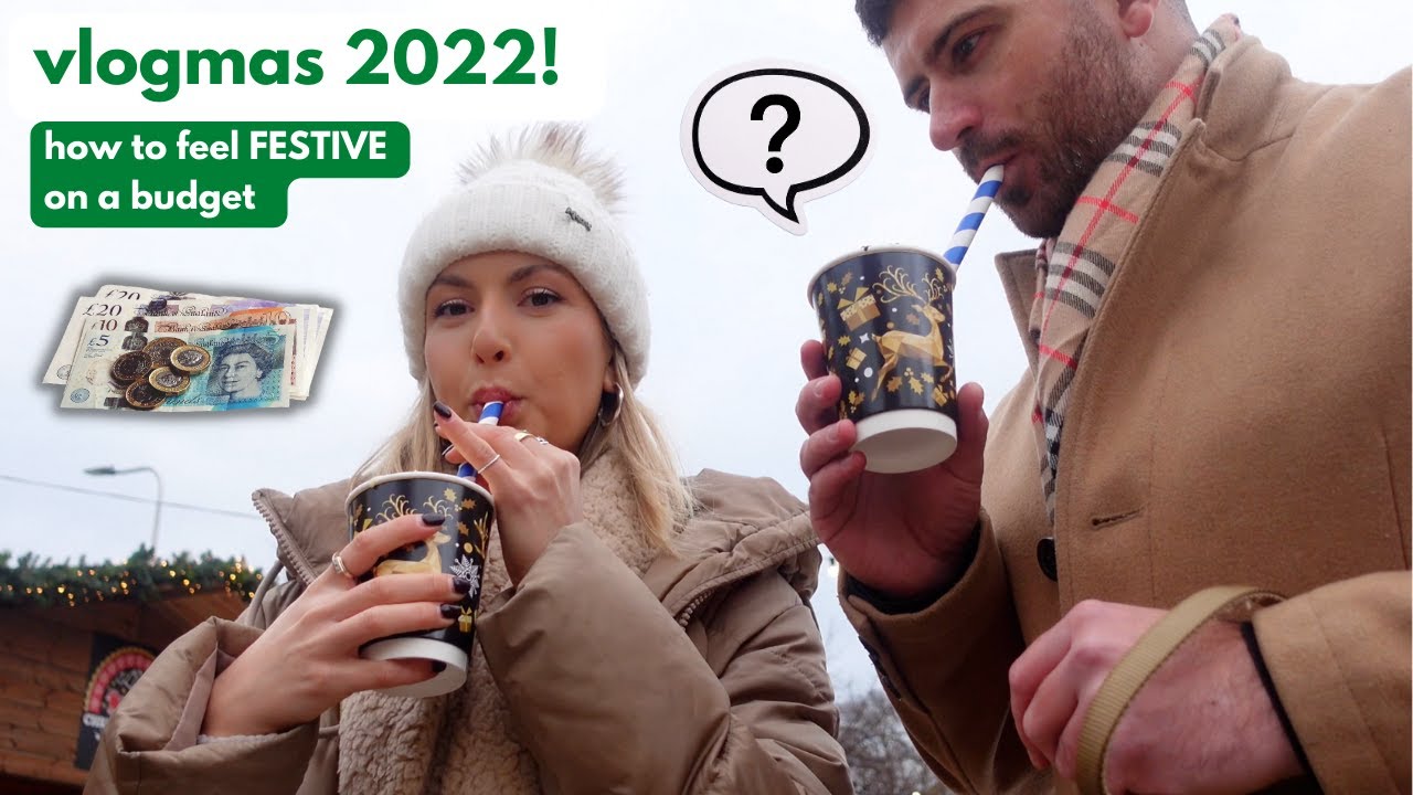 Entire FESTIVE day out on a £50 budget UK | Vlogmas 2022 | ep.3