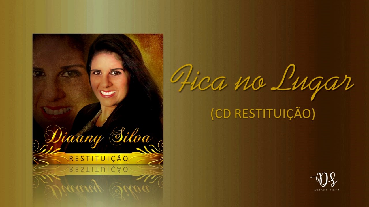 Fica no Lugar - Diaany Silva [&Aacute;UDIO OFICIAL]